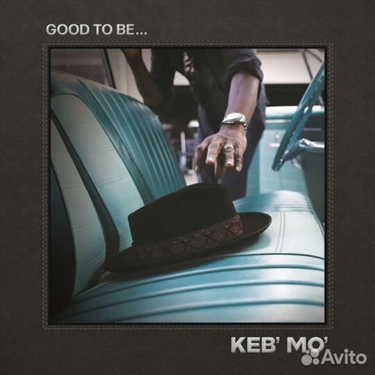 Keb' Mo' (Kevin Moore) - Good To Be. (2 LP)