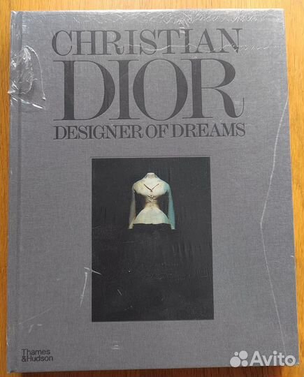 Книга Christian Dior: Designer of Dreams