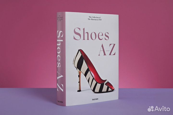 Shoes A-Z. The Collection of The Museum AT FIT
