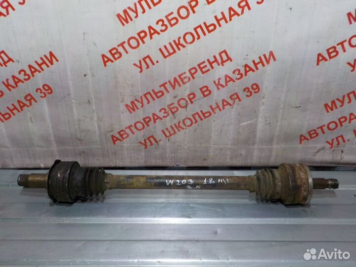 Привод задний левый правый Мерседес W203 1.8л М/Т