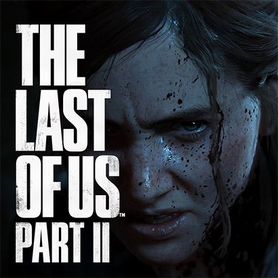 The Last Of Us Part II (Одни из нас. Часть )