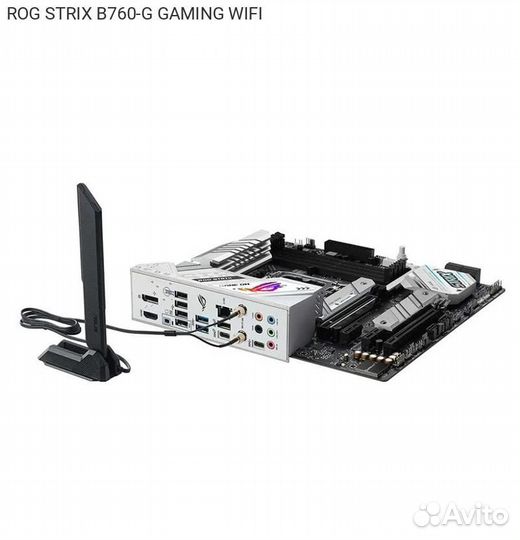 Материнская плата Asus ROG strix B760-G gaming WIF