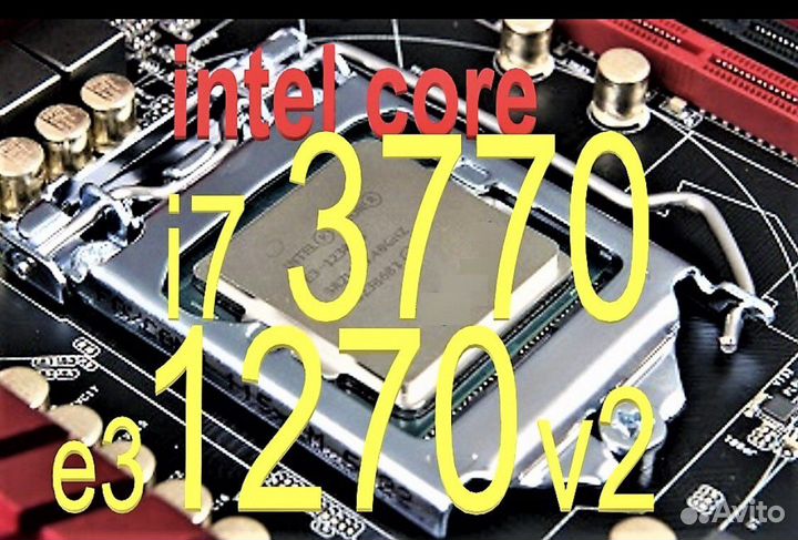 E3 1270v2 1270v3 1230v2 1245v2 Intel Core I7 3770