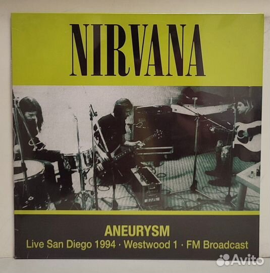 Nirvana - Aneurysm LP (Live San Diego 1994 Westwoo