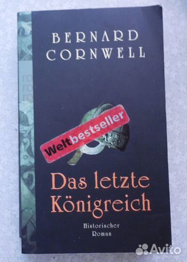 Книга на немецком B.Cornwell Das letzte Konigreich