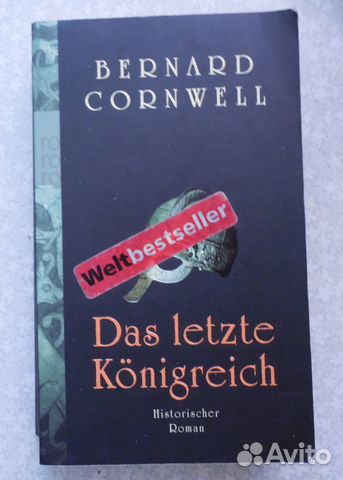 Книга на немецком B.Cornwell Das letzte Konigreich