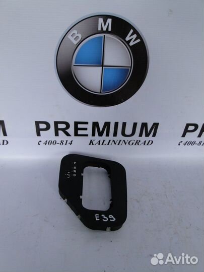 BMW 5 E39 Накладка селектора АКПП