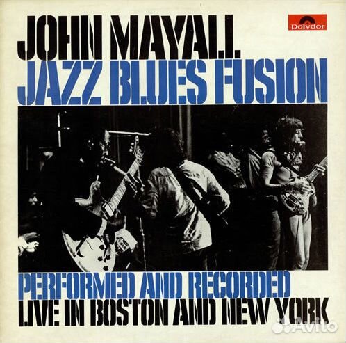 Пластинка John Mayall - Jazz Blues Fussion (LP)