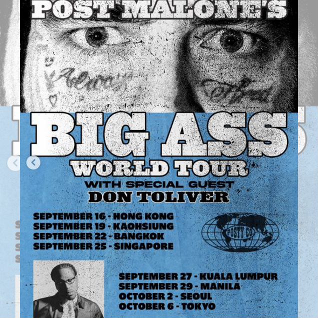 Post Malone The BIG ASS World Tour w/ Don Toliver