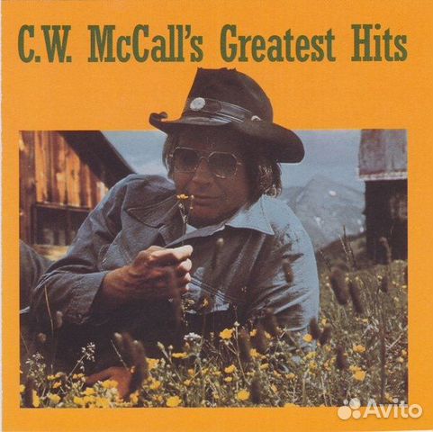 CD C.w. Mccall - Greatest Hits