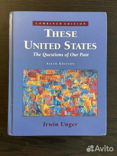 These United States, 1995. Учебник по истории США