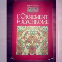 L'Ornement polychrome Albert Racinet