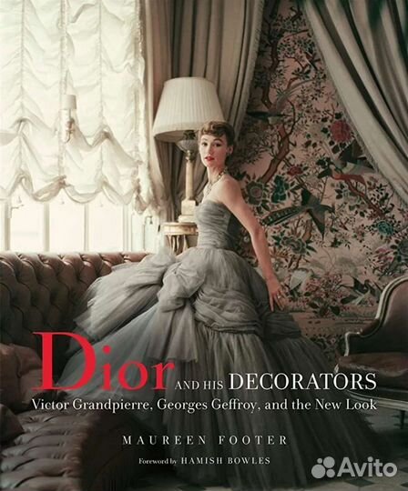 Книга Dior and His Decorators