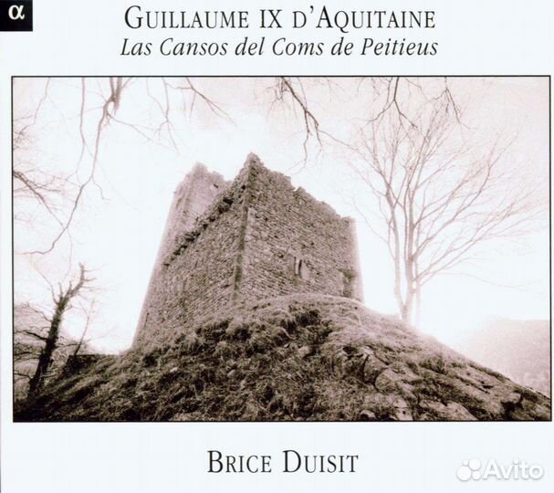 Guillaume IX d' Aquitaine (1071-1127) - Chants DE