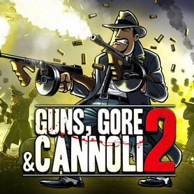 Guns Gore And Cannoli 2 PS4 (PS5)