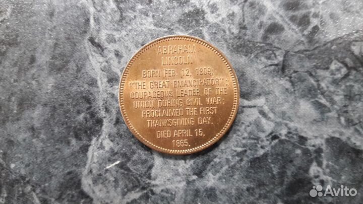 Монета жетон Авраам Линкольн США
