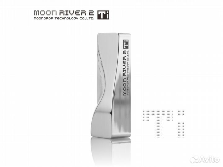 Moondrop MoonRiver 2 Ti