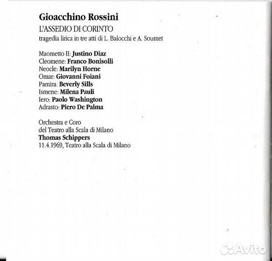 Gioacchino Rossini, Sills, Horne*, Diaz, Bonisolli, Thomas Schippers - L'Assedio Di Corinto (прослуш