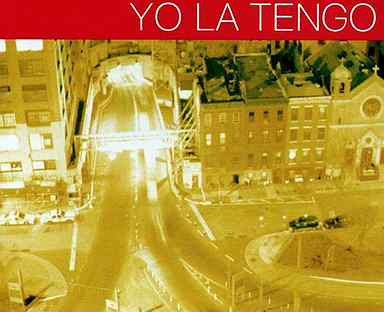 Yo La Tengo - I Can Hear The Heart Beating As One