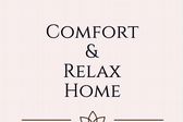 Comfort & Relax Home