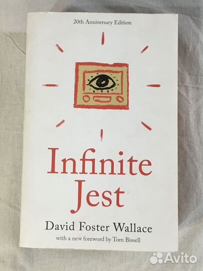 Infinite Jest D.F. Wallace. Бесконечная шутка