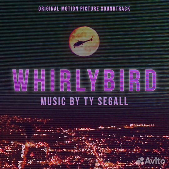 Ty Segall - Whirlybird (Original Motion Picture So