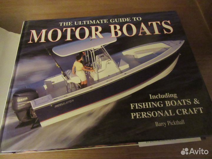 Книга о яхтах и моторных лодках. Barry Pickthall