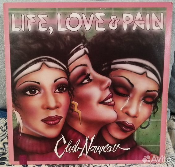 Пластинка Club Nouveau-Life, Love & Pain,1986 USA