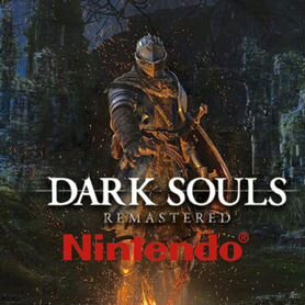 Dark Souls: Remastered для Nintendo Switch