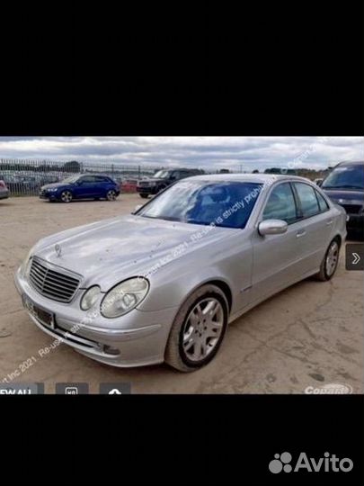 Разборка Mercedes w211 e320 CDI