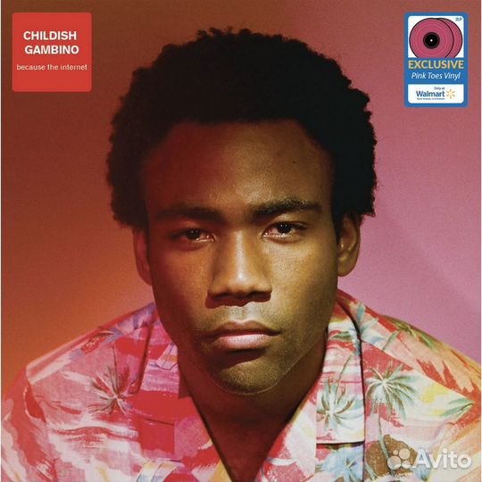 Childish gambino - Because the internet