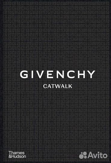 Givenchy Catwalk: The Complete Collections