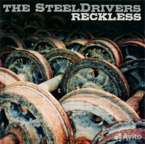 The SteelDrivers - Reckless (1 CD)