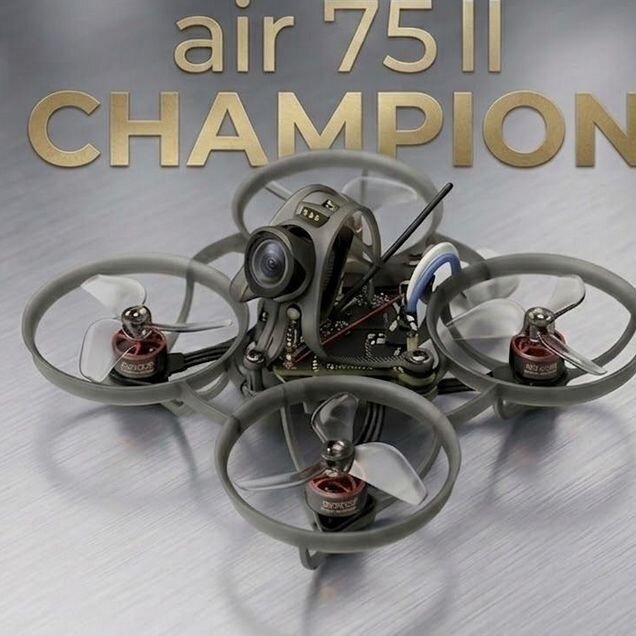 Новые Betafpv air 75 II Champion вупы