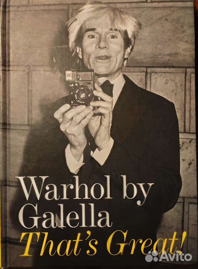 Книга Энди Уорхола Warhol by Galella: That's Great
