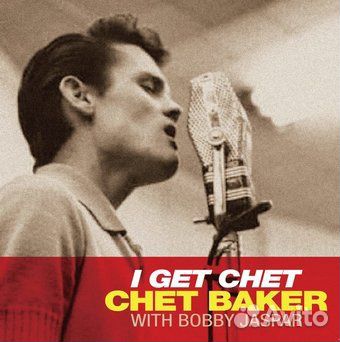 Виниловая пластинка baker chet - I GET chet (clear