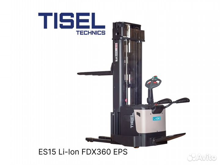 Штабелер самоходный Tisel ES15 Li-Ion FDX360 EPS
